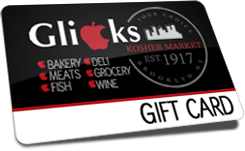 Glick's Kosher Market Gift Card — redeemable in all departments